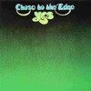 Yes - Close to the Edge